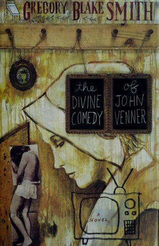 The Divine Comedy of John Venner