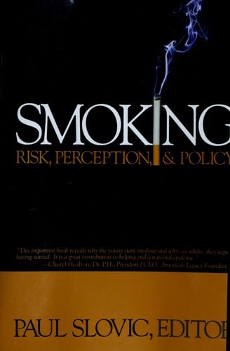 Smoking: risk, perception & policy