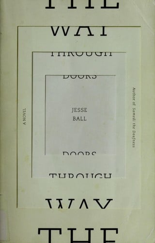 The way through doors: a novel