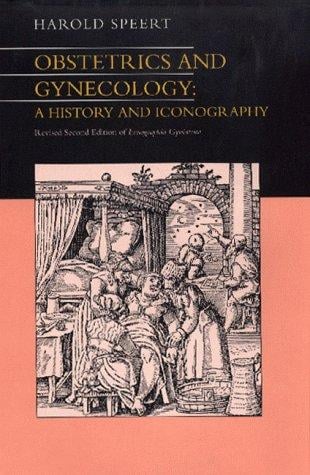 Obstetrics and gynecology: a history and iconography