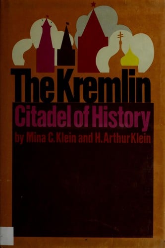 The Kremlin: citadel of history