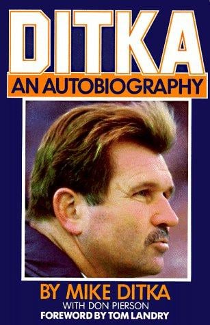 Ditka: An Autobiography