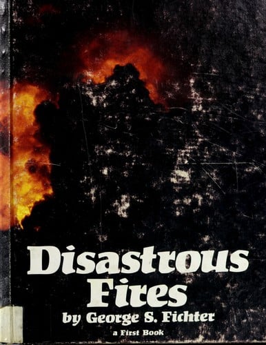 Disastrous fires