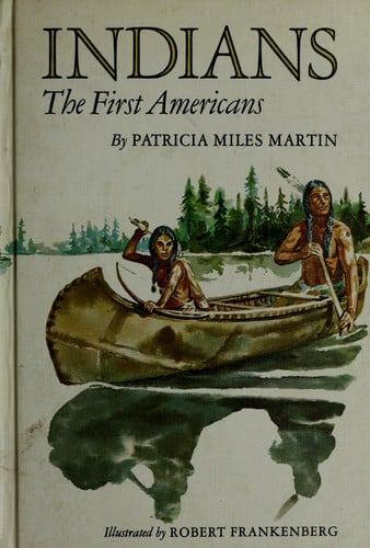 Indians: the first Americans.