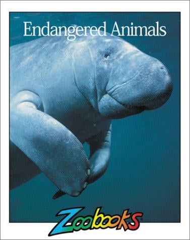 Endangered Animals (Zoobooks Series)