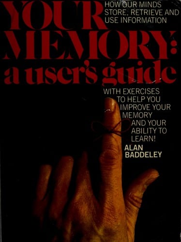 Your memory, a user's guide