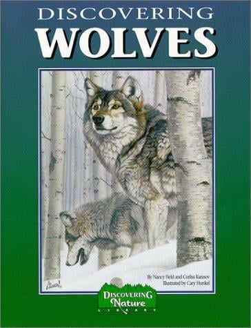Discovering Wolves: A Nature Activity Book (Discovering Nature)