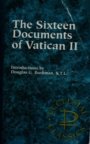 The sixteen documents of Vatican II