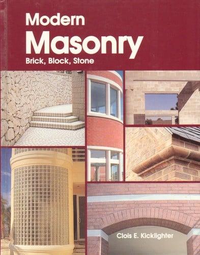 Modern Masonry: Brick, Block, Stone