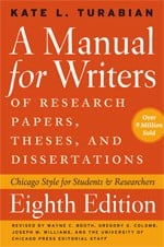 A manual for writers of term papers, theses, and dissertations: Chicago style for students & researchers