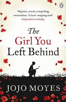 The Girl You Left Behind: The Top Ten Bestseller