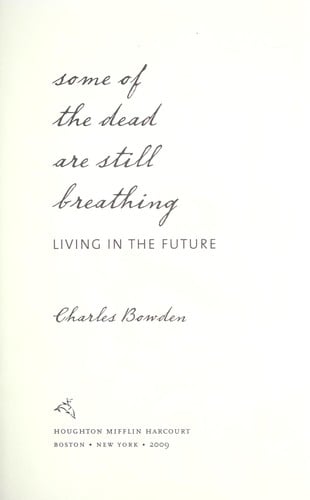 Some of the dead are still breathing: living in the future