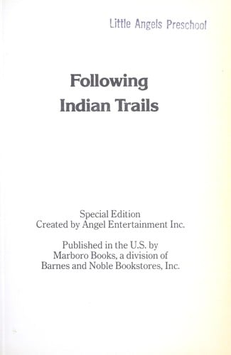 Following Indian trails