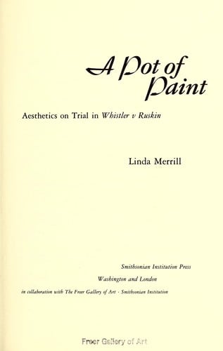 A pot of paint: aesthetics on trial in Whistler v Ruskin