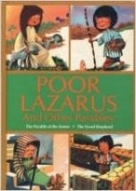 Poor Lazarus and other parables: The parable of the sower, the good shepherd