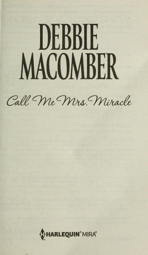 Call me Mrs. Miracle