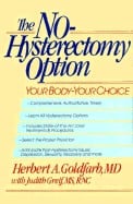 The no-hysterectomy option: your body, your choice