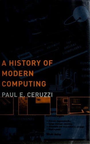 A history of modern computing