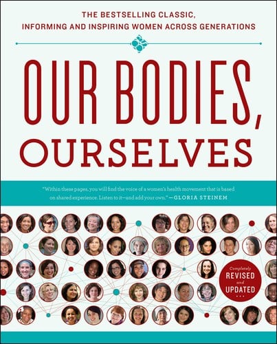 Our bodies, ourselves: informing and inspiring women across generations
