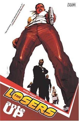 The Losers (Vol.1): Ante Up