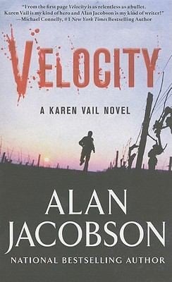 Velocity A Karen Vail Novel