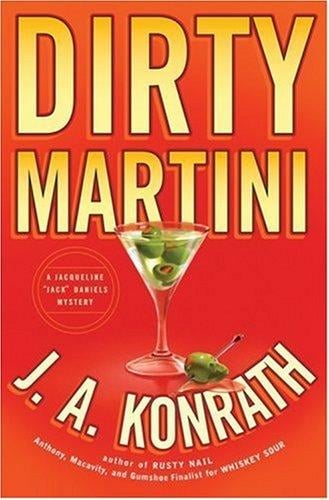 DIRTY MARTINI (Jacqueline "Jack" Daniels Mysteries)