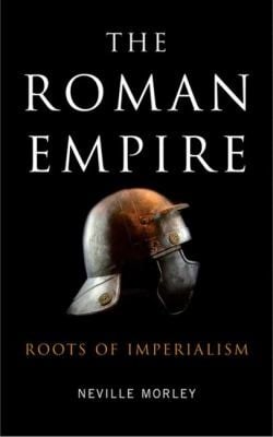 The Roman Empire Roots Of Imperialism