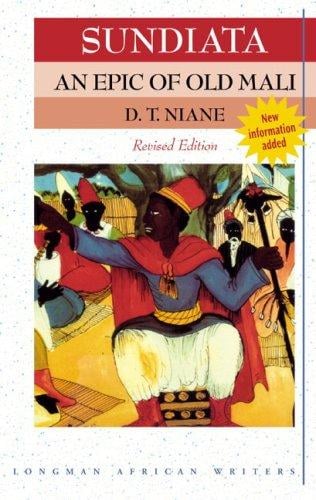 Sundiata an Epic of Old Mali