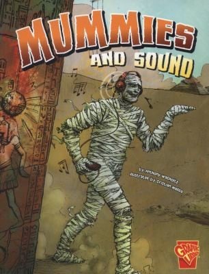 Mummies And Sound