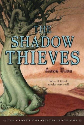 The Shadow Thieves (Cronus Chronicles)