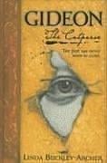 Gideon the Cutpurse: Being the First Part of the Gideon Trilogy