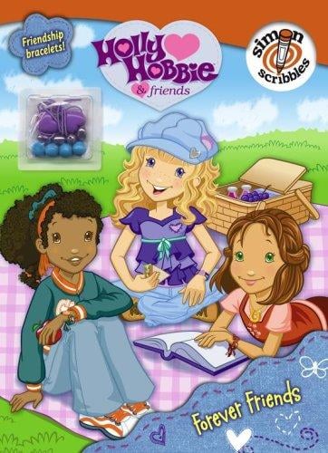 Holly Hobbie & Friends: Forever Friends