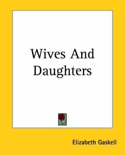 Wives And Daughters