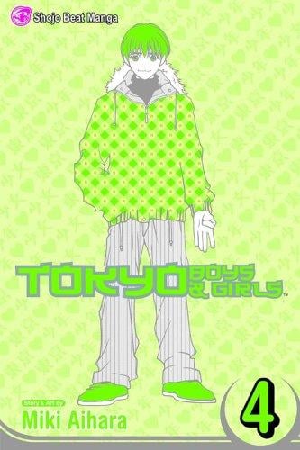 Tokyo Boys & Girls, Volume 4 (Tokyo Boys&Girls)