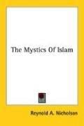 The Mystics Of Islam