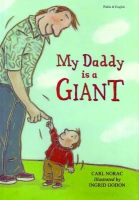 Mj Tato Jest Wielkoludem My Daddy Is A Giant