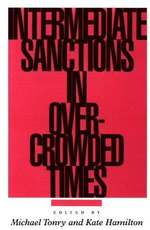 Intermediate sanctions in overcrowded times