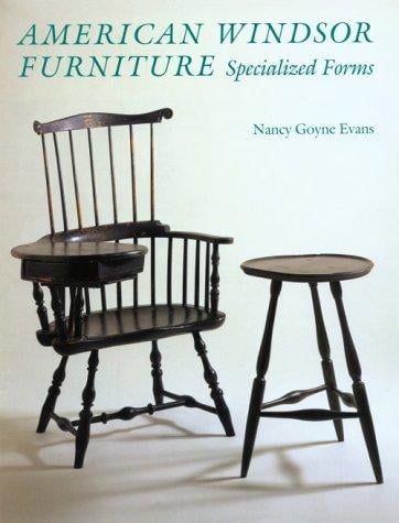 American Windsor furniture: specialized forms