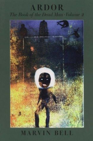 Ardor: The Book of the Dead Man