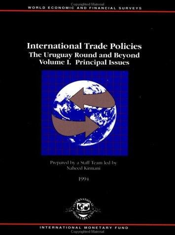 International Trade Policies: The Uruguay Round and Beyond (1995 Technical Digest Series)