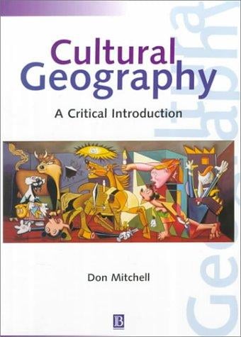 Cultural Geography: A Critical Introduction