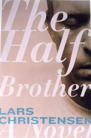 The Half Brother: A Novel