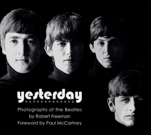 Yesterday: Photographs of the Beatles