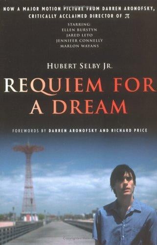 Requiem for a dream: a novel
