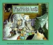 Agatha's Feather Bed: Not Just Another Wild Goose Story