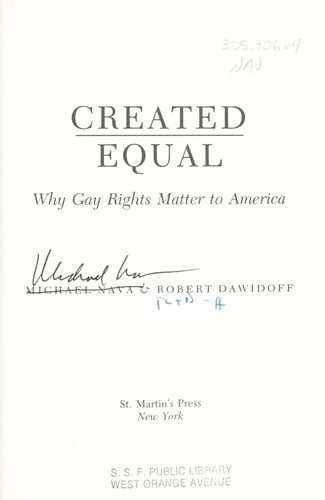 Created equal: why gay rights matter to America