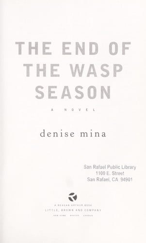 The end of the wasp season: a novel
