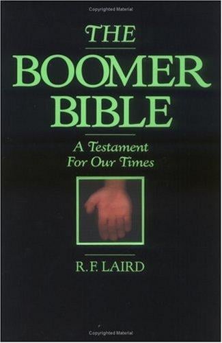 The Boomer Bible