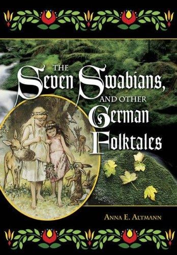 The seven Swabians, and other German folktales