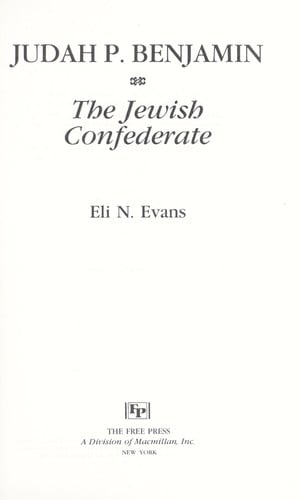 Judah P. Benjamin, the Jewish Confederate